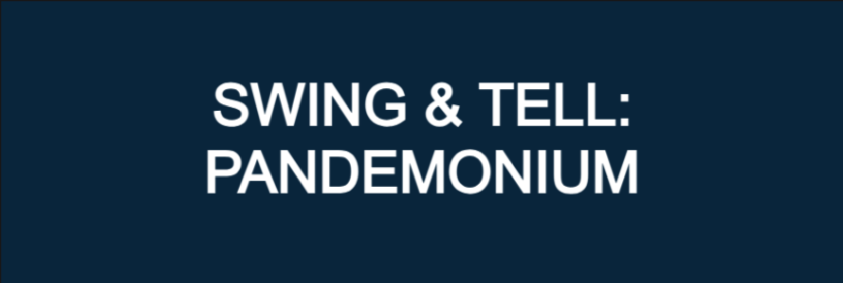 Pandemonium - Barcelona Episode 12 Swing & Tell